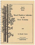 Wood Products Industries in the Texas Economy by Ricardo Clemente