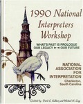 "What's past is prologue": our legacy - our future, 1990 National Interpreters Workshop by David Kulhavy and Michael Legg